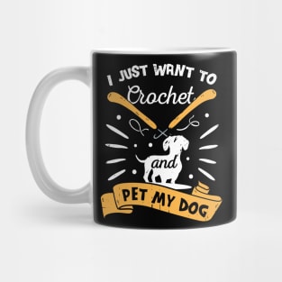 Crocheting Dog Lover Crocheter Gift Mug